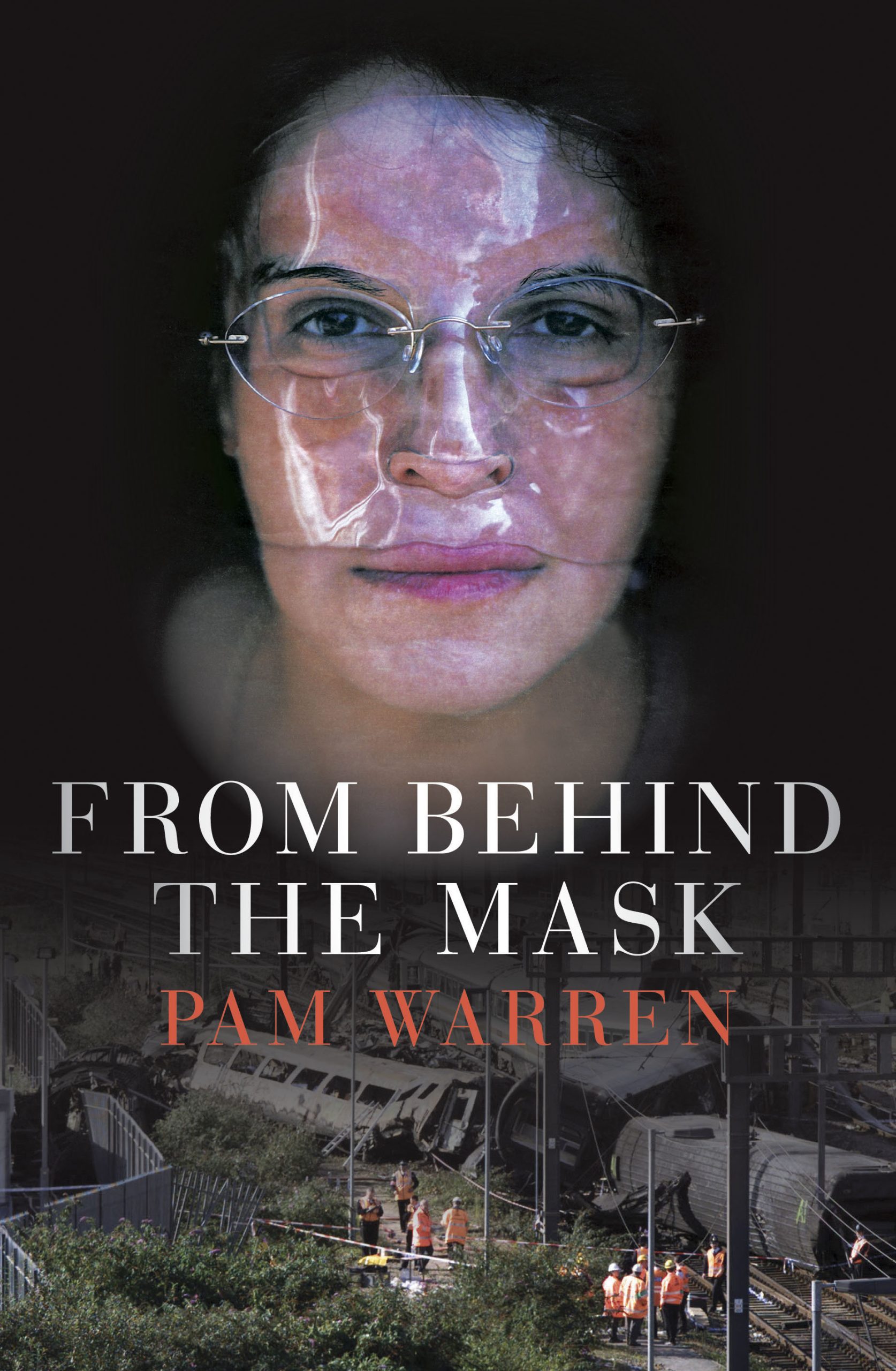 From Behind The Mask by Pam Warren